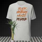 Black History Period Tee Shirt Pro Club Shaka RTP Street Wear Sneaker Hip Hop T