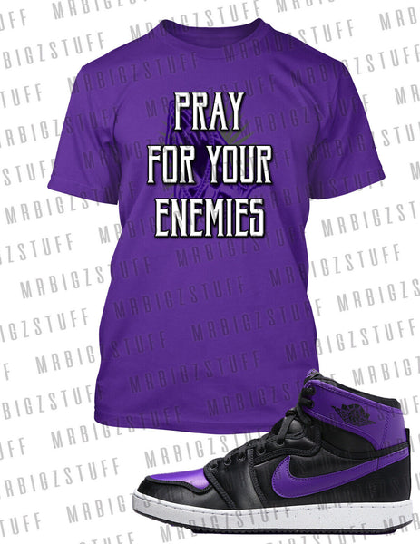 Pray for Your Enemies Sneaker Graphic Tee Shirt To Match J1 KO Purple Shoe Tee