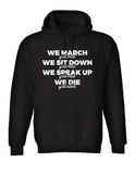 BLM We March We Stand Black Hoodie  Sneaker Hoodie Hip Hop Black Lives Matter