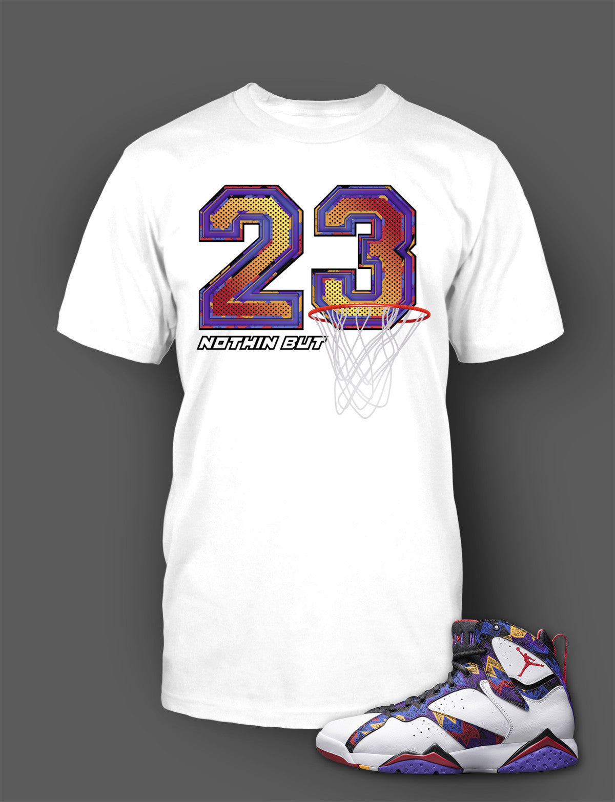 T Shirt To Match Retro Air Jordan 7 Shoe Nothing But Net Custom Tee - Just Sneaker Tees - 1