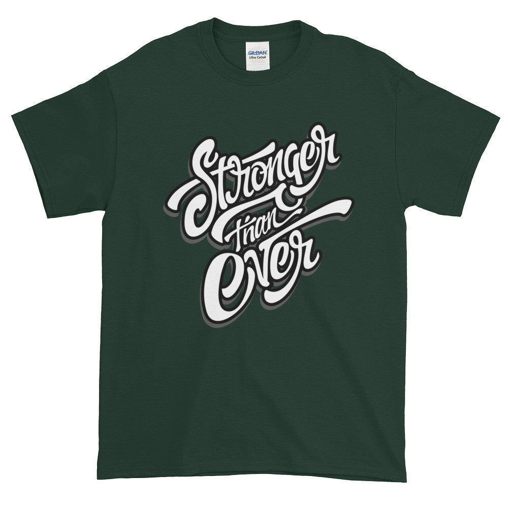 Stronger Than Ever Graphic T Shirt