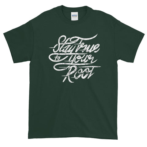 Stay True to Your Roots Graphic Text Tee