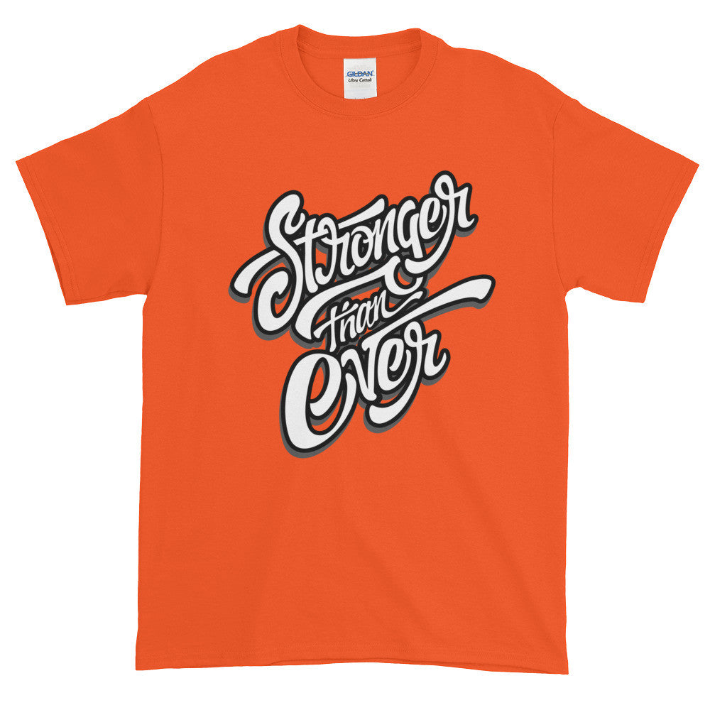 Stronger Than Ever Graphic T Shirt